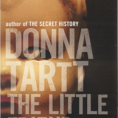 The Little Friend  by Donna Tartt