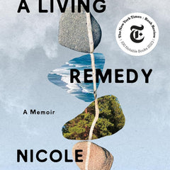 A Living Remedy: A Memoir Book by Nicole Chung