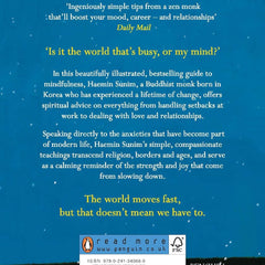 The Things You Can See Only When You Slow Down: How to Be Calm in a Busy World by Haemin Sunim