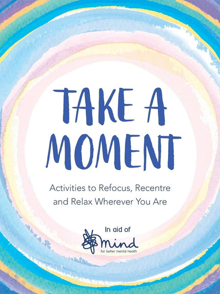 TAKE A MOMENT by MIND