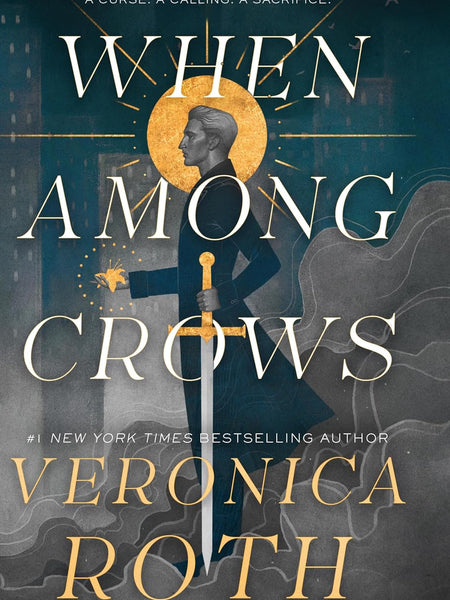When Among Crows by Veronica Roth