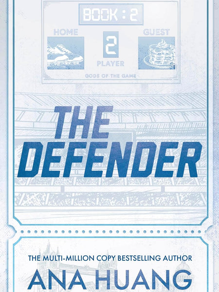 The Defender by Ana Huang | Gods of the Game, Book 2 | Steamy Sports Romance & Forbidden Love (Paperback)