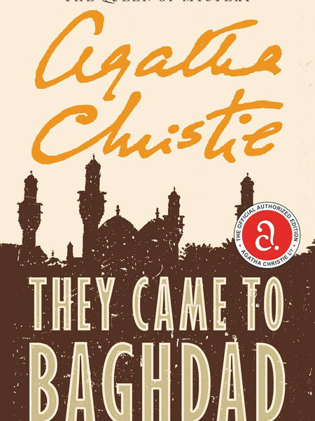 They Came to Baghdad by Agatha Christie