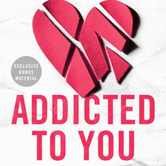 Addicted to You: 1 (ADDICTED SERIES) by Krista Ritchie and Becca Ritchie