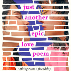 Just Another Epic Love Poem by Parisa Akhbari