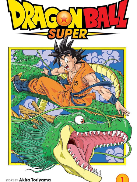 Dragon Ball Super (Volume 1): Warriors From Universe 6