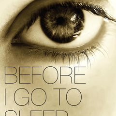 Before I Go to Sleep by S. J. Watson