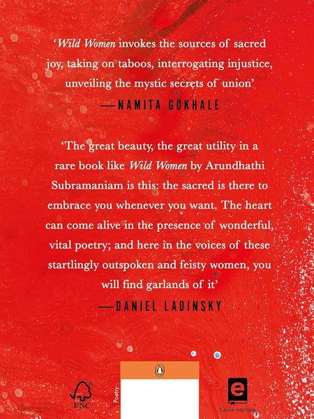 Wild Women: Seekers, Protagonists and Goddesses in Sacred Indian Poetry by Arundhathi Subramaniam (Ed.)