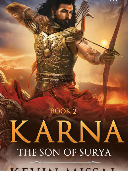 Karna II : Son of Surya by Kevin Missal