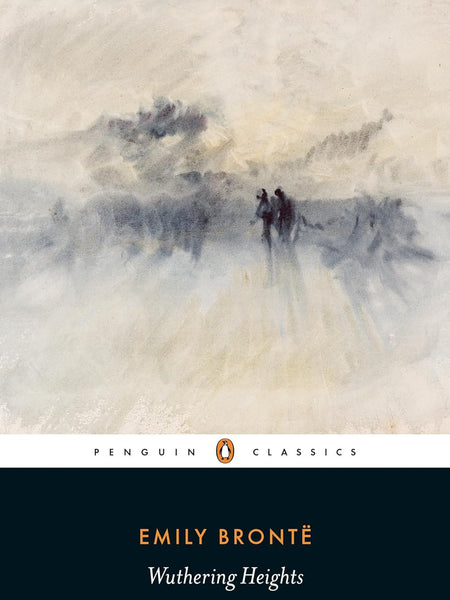 Wuthering Heights by Emily Bronte