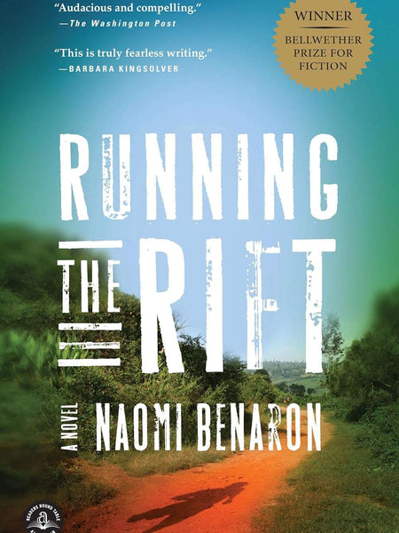 Running the Rift by Naomi Benaron