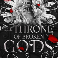 The Throne of Broken Gods by Amber V. Nicole