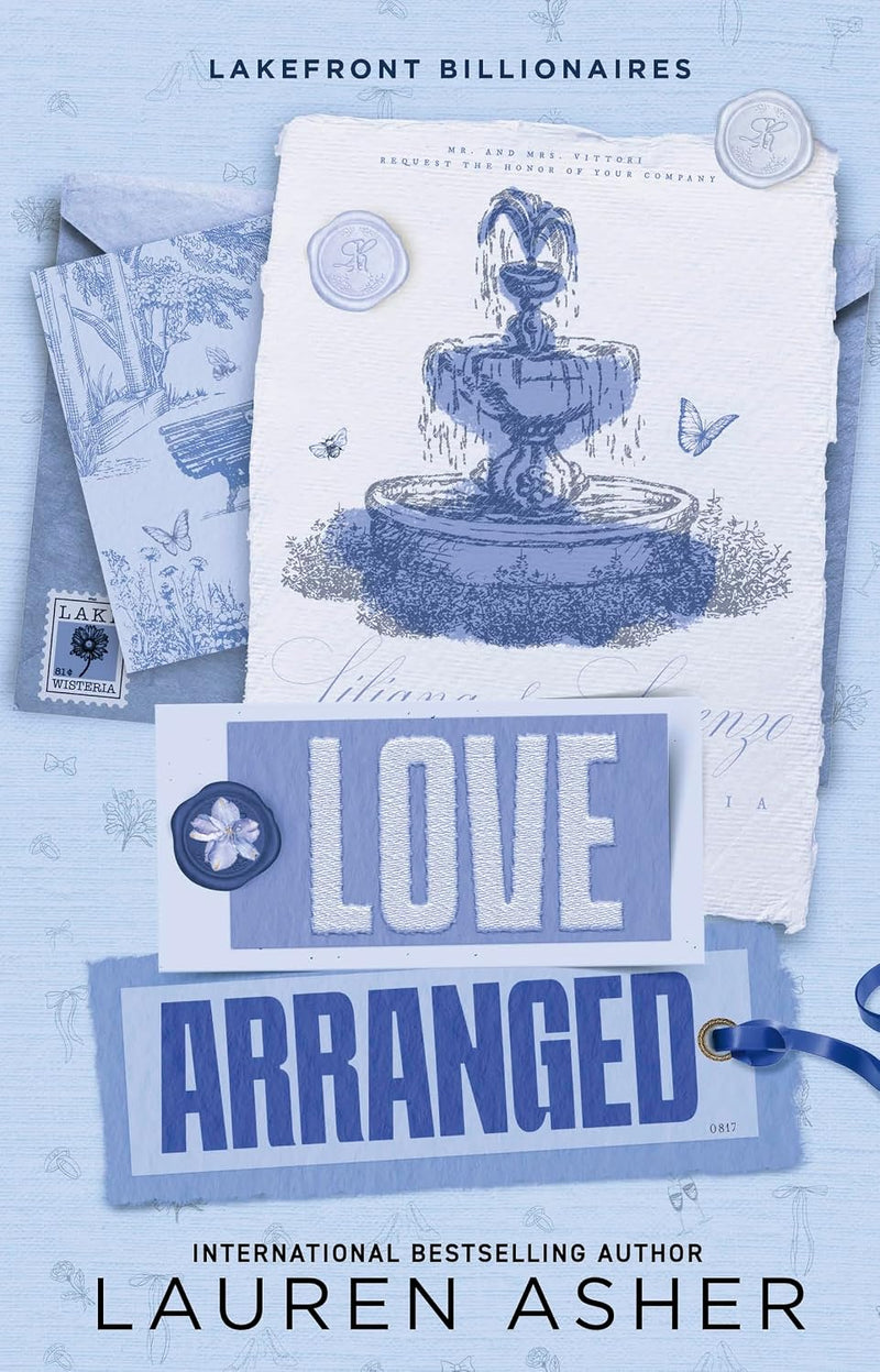 Love Arranged by Lauren Asher | Lakefront Billionaires Book 3 | Fake Dating, Billionaire Romance & Slow-Burn Love