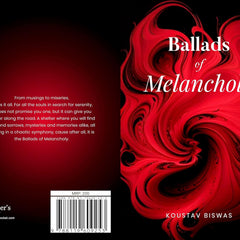 Ballads of Melancholy by Koustav Biswas