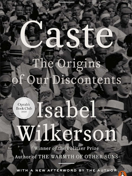 Caste by Isabel Wilkerson