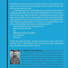 The 100 Most Asked Questions about God and the Bible: Scripture's Answers on Sin, Salvation, Sexuality, End Times, Heaven, and More by S. Michael Houdmann