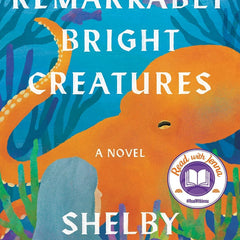 Remarkably Bright Creatures: Curl up with 'that octopus book' everyone is talking about by Shelby Van Pelt