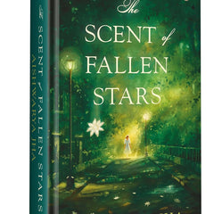 The Scent of Fallen Stars by Aishwarya Jha