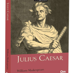 Julius Caesar - The Originals by William ShakeSpeare