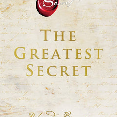 The Greatest Secret by Rhonda byrne