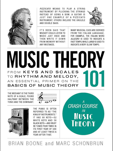MUSIC THEORY 101 by Brian Boone