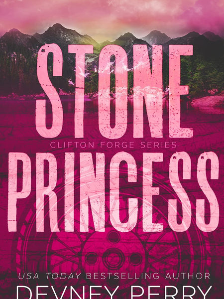 Stone Princess (Clifton Forge Book 3) by Devney Perry