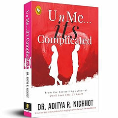 U n Me... It's Complicated by Aditya Nighhot – Contemporary Indian Romance Book