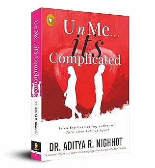 U n Me... It's Complicated by Aditya Nighhot – Contemporary Indian Romance Book