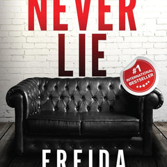 Never Lie: An addictive psychological thriller by Freida McFadden