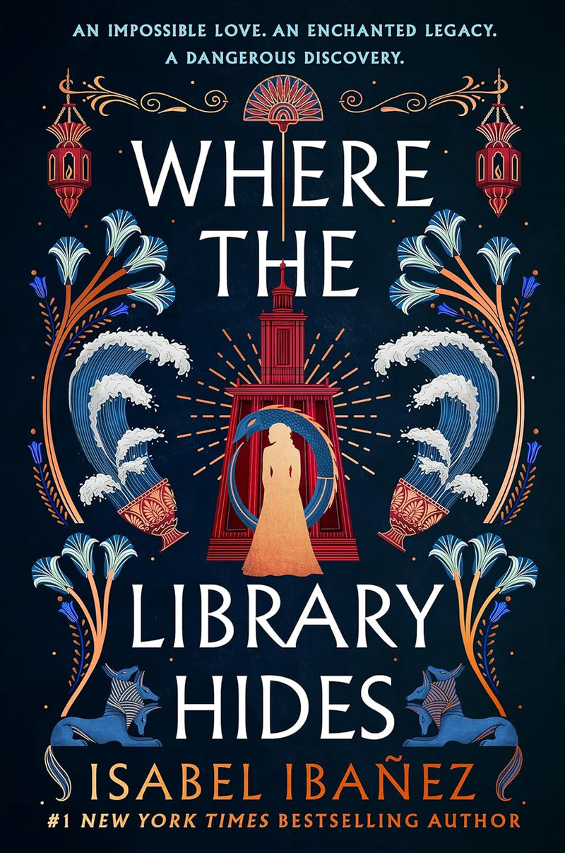 Where the Library Hides by Isabel Ibañez