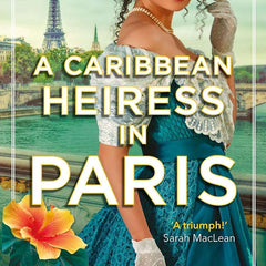 A CARIBBEAN HEIRESS IN PARIS by Adriana Herrera