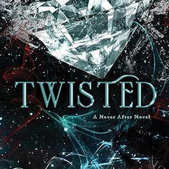 Twisted by Emily McIntire