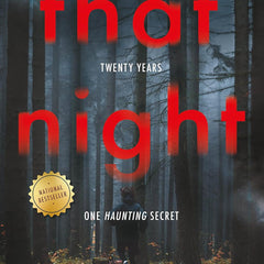 That Night: Four Friends, Twenty Years, by Nidhi Upadhyay