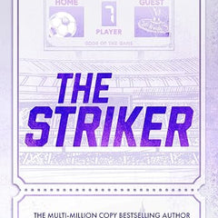 The Striker by Ana Huang | Gods of the Game, Book 1 | Steamy Sports Romance & Forbidden Love (Paperback)