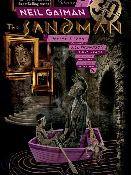 The Sandman Vol. 7: Brief Lives 30th Anniversary Edition by Neil Gaiman