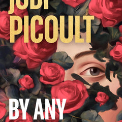By Any Other Name by Jodi Picoult