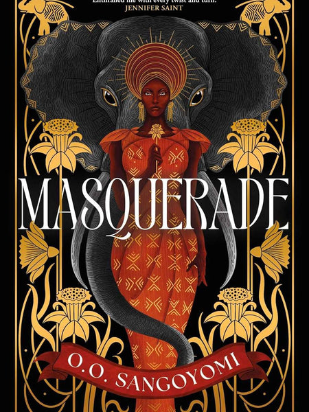 Masquerade by O. O. Sangoyomi