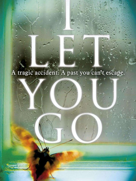 I LET YOU GO by Clare Mackintosh