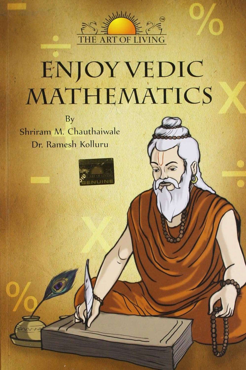 Enjoy Vedic Mathematics by Shiram M. Chauthaiwale