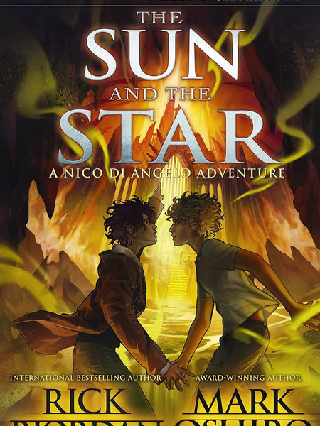 The Sun and the Star Novel by Mark Oshiro and Rick Riordan