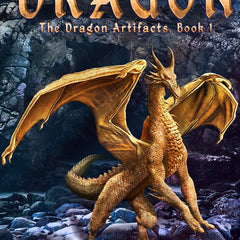 The Golden Dragon: 1 (Dragon Artifacts) by Mike Shelton (Author)