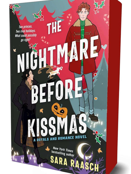 The Nightmare Before Kissmas: A Royals and Romance Novel by Sara Raasch