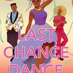 Last Chance Dance by Lakita Wilson