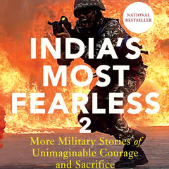 India's Most Fearless 2: More Military S by Shiv Aroor; Rahul Singh