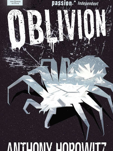 The Power of Five: Oblivion by Anthony Horowitz