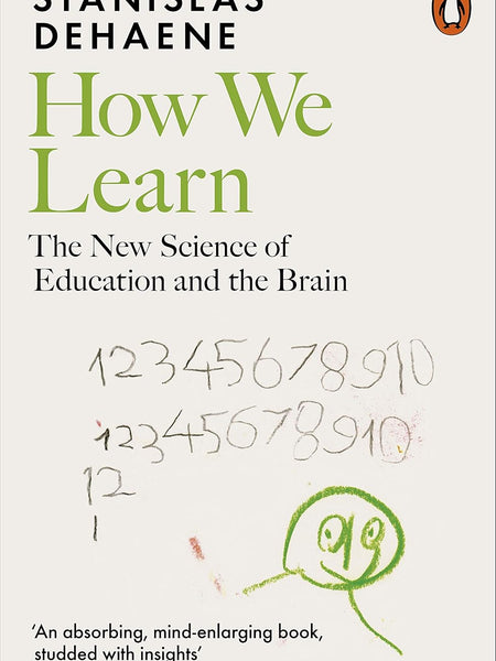 How We Learn by STANISLAS DEHAENE