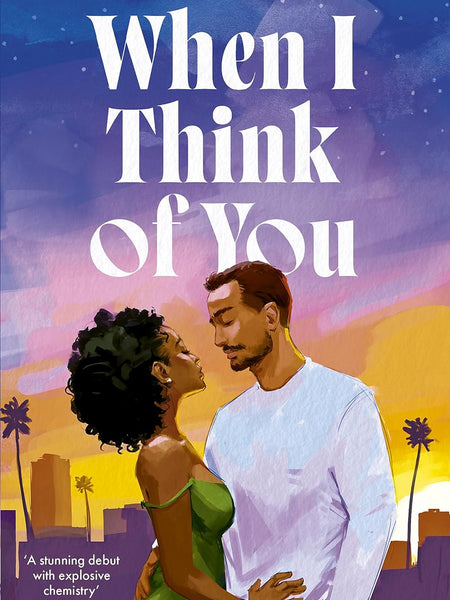 When I Think of You: the perfect second chance Hollywood romance by Myah Ariel