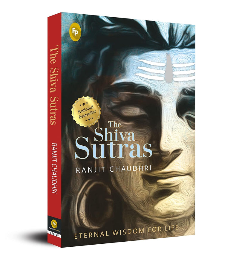 The Shiva Sutras – Eternal Wisdom for Life | Ranjit Chaudhri