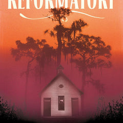 The Reformatory by Tananarive Due