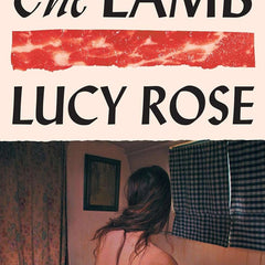 The Lamb: The literary debut of 2025 by Lucy Rose